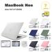 �}�b�N�u�b�N �J�o�[PC �n�[�h ���h�~ �N���A ���� �����h�~ �N���X�^�� �S7�F MacBook Neo 13 �C���` (A3404) A18 Pro�`�b�v �P�[�X �ی� �Ռ��z�� ��������