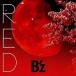 RED( обычный запись ) B*z