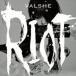 RIOT̾ס VALSHE