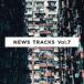 NEWS TRACKS Vol.7 ��V.A.��