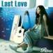 Last Love Rihwa
