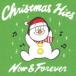 CHRISTMAS HITS NOW  FOREVER V.A.