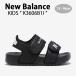 New Balance New balance Kids сандалии NewBalance 3606 BLACK Kids обувь черный липучка K3606B1I для малышей Kids для детский 