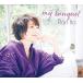 【おまけCL付】新品 My Bouquet / 伊藤蘭 (CD) MHCL30600-SK