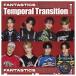  новый товар Temporal Transition( обычный запись ) / FANTASTICS from EXILE TRIBE (CD) RZCD67064-SK