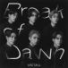 �ڤ��ޤ�CL�աۿ��� Break of Dawn(�������������) / VECTALL �٥����� (CD+DVD) XNBE1-SK