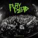 ڤޤCLաPLAYDEAD / SiM  (CD) PCCA6217-SK