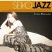 【おまけCL付】新品 SEIKO JAZZ(通常盤) / SEIKO MATSUDA 松田聖子 (CD) UPCH-20446-SK