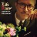 �ڤ��ޤ�CL�աۿ��� LIFE ANEW (����) / �ⶶ���� (CD) UPCY90254-SK
