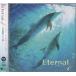 Eternal4 ~ тот впечатление . уже один раз ~ (CD) [ бесплатная доставка ]
