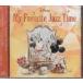  Disney cotton plant .. liking . Jazz * time (CD)