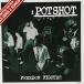 �ں߸˽�ʬ���ʡ� THE PEACOCKS POTSHOT FREEDOM FIGHTER (CD) TV-80