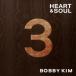 BOBBY KIM / 3HEART & SOUL(2010)