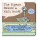 [ иностранная книга ] The * Pigeon * потребности *a* автобус * книжка [mo-*wi Lem s] The Pigeon Needs a Bath Book! [Mo Willems] - to. Pigeon чувство . самочувствие 