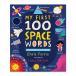 [ иностранная книга ] мой First 100 Space wa-zMy First 100 Space Words [Chris Ferrie / Lindsay Dale-Scott (Illustrator)]