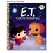 [ иностранная книга ]E.T. [a Lee *ka план / иллюстрации : Chris *fe фланель ] E.T. the Extra-Terrestrial (Funko Pop!) [Arie Kaplan / Chris Fennell]