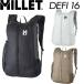 [MILLET] Millet [DEFI 16] Defi 16 Day Pack рюкзак MIS0790