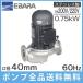  Ebara насос линия насос 40LPS6.75E 40mm/0.75kw/60HZ/200V.. завод круговорот насос водоснабжение насос LPS-E type 