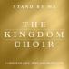 ͢ KINGDOM CHOIR / STAND BY ME [CD]