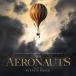 ͢ O.S.T. / AERONAUTS [CD]