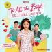 ͢���� O.S.T. / TO ALL THE BOYS �� P.S. I STILL LOVE YOU [CD]