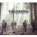 ͢ VAGABOND / YOU DONT KNOW THE HALF OF IT [CD]