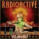 ͢���� YELAWOLF / RADIOACTIVE ��CLN�� [CD]