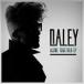 ͢ DALEY / ALONE TOGETHER EP [CD]