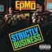 ͢ EPMD / STRICTLY BUSINESS  25TH ANNIVERSARY EDITION [CD]