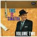 輸入盤 FRANK SINATRA / THIS IS SINATRA VOLUME TWO [LP]