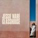 ͢���� JESSIE WARE / GLASSHOUSE ��DLX�� [CD]
