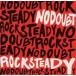 ͢���� NO DOUBT / ROCK STEADY [CD]