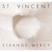 ͢ ST. VINCENT / STRANGE MERCY [CD]