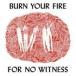 ͢ ANGEL OLSEN / BURN YOUR FIRE FOR NO WITNESS [CD]