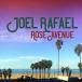 ͢���� JOEL RAFAEL / ROSE AVENUE [CD]