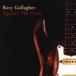 ͢���� RORY GALLAGHER / AGAINST THE GRAIN [CD]