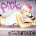 ͢ PINK / MISSUNDAZTOOD [CD]