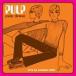 ͢���� PULP / PARTY CLOWNS �� LIVE IN LONDON 1991 [CD]