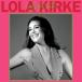 ͢���� LOLA KIRKE / LADY FOR SALE [CD]
