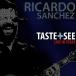 ͢���� RICARDO SANCHEZ / TASTE AND SEE [CD]