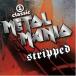 ͢ VARIOUS / VH1 CLASSIC METAL MANIA STRIPP [CD]