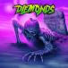 ͢���� DIEMONDS / NEVER WANNA DIE [CD]