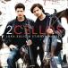 ͢���� 2CELLOS / 2CELLOS [CD]