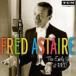 ͢ FRED ASTAIRE / EARLY YEARS AT RKO [2CD]
