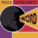 ͢ MIKE  THE MECHANICS / WORD OF MOUTH [CD]