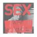 ͢���� VARIOUS ARTISTS / SEX - WE ARE NOT IN THE LEAST AFRAID OF RUINS [2LP]
