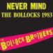 ͢ BOLLOCK BROTHERS / NEVER MIND THE BOLLOCKS 1983 - REMASTERED COLORED [LP]