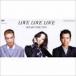 DREAMS COME TRUE / LOVE LOVE LOVE������� [CD]