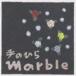 marble / marble アーリーベスト [CD]