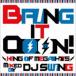 DJ SWINGMIX / Bring It OooN! -king of Mega Hits- mixed by DJ SWING [CD]